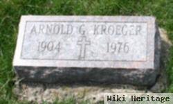 Arnold G. Kroeger