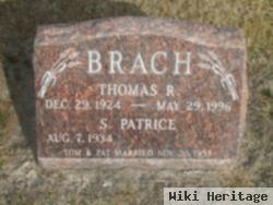 Thomas R Brach