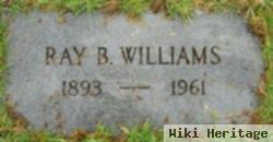 Ray B Williams