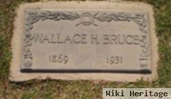 Wallace H Bruce