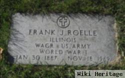 Frank J. (Joseph) Roelle