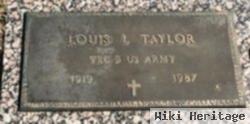 Louis L Taylor