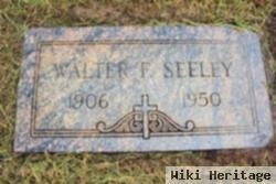 Walter F Seeley