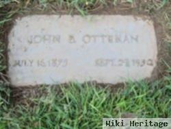 John B Otteman