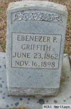 Ebenezer Pressley Griffith