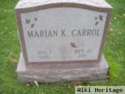 Marian K Adsit Carrol