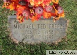 Michael Ted Freeze