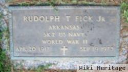 Rudolph T Fick, Jr