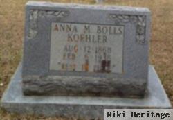 Anna M "annie" Bolls Koehler