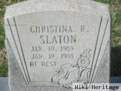 Christina R Slaton