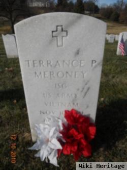 Terrance P Meroney