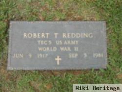 Robert T Redding