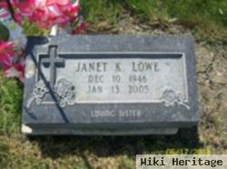 Janet K Lowe