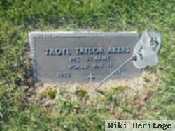 Troy Taylor Akers