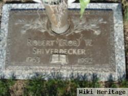 Robert W. "rob" Shiverdecker