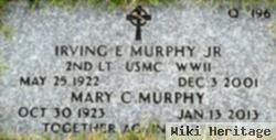 Irving E Murphy, Jr