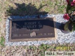 Robert C Hensley, Sr