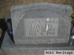 Mary K Carroll Lovette