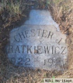 Chester J Ratkiewicz
