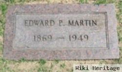 Edward P Martin