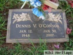 Dennis V O'connor