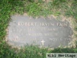 Robert Irvin Fain