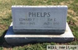 Edward F Phelps