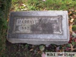 Harry E. Miller