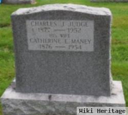 Catherine E. Maney Judge