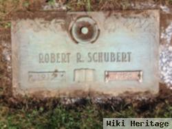 Robert R. Schubert