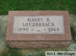 Harry R. Louderback