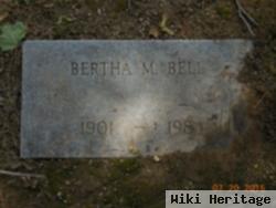 Bertha M Bell