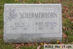 Ray A. Schermerhorn