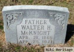 Walter H Mcknight