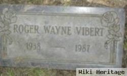 Roger Wayne Vibert