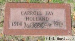 Carroll Fay Holland