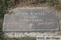 Henry R. Rives