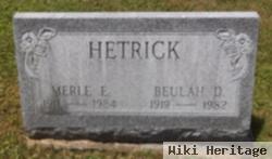 Merle E Hetrick