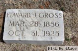 Edward J. Gross