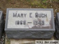 Mary E. Buch