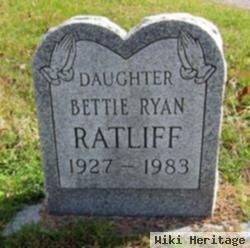 Bettie Ryan Ratliff