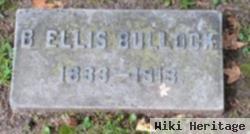 B Ellis Bullock