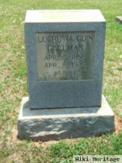 Lucretia Guin Gallman