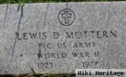 Lewis D Mottern