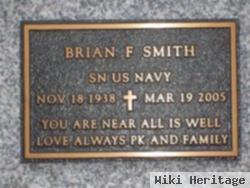 Brian F Smith