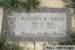 Margaret M Forche