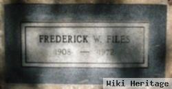 Frederick W. Files