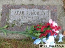 Adah R Morley