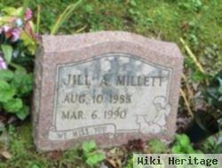 Jill A Millett