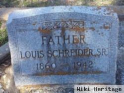 Louis Schreider, Sr